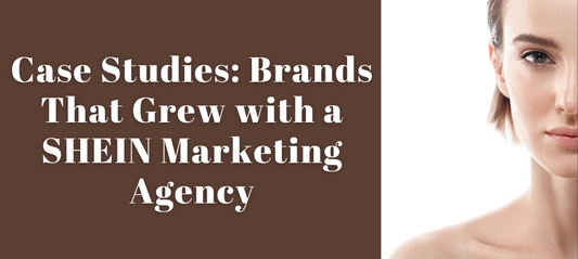 SHEIN Marketing Agency
