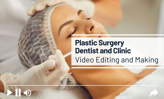 Video Editing and Making for Plastic Surgery Dentist and Clinic | editing | adobe, premiere pro, video content, video marketing, video producing, video production | Hui Creative Services Inc