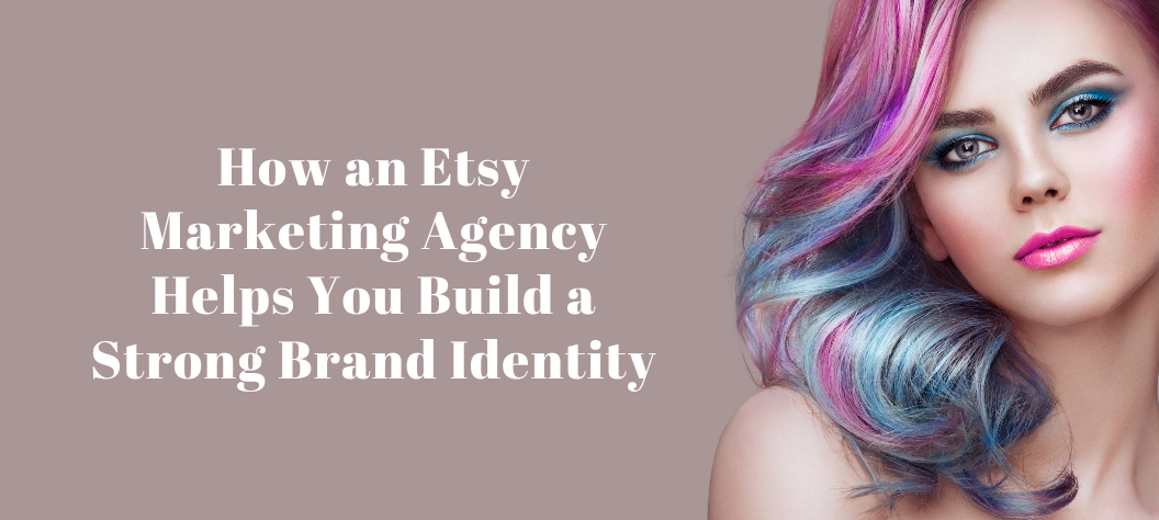 Etsy marketing agency