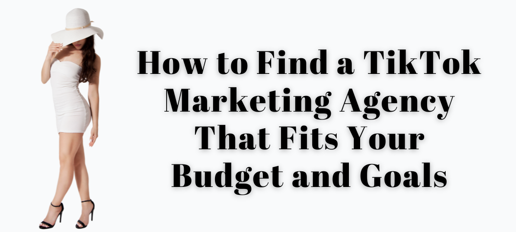 tiktok marketing agency