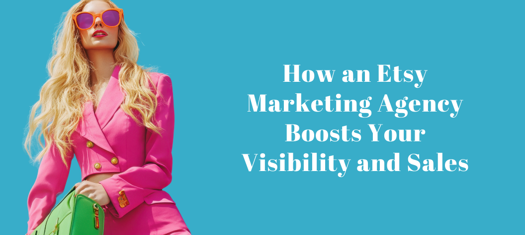 Etsy marketing agency