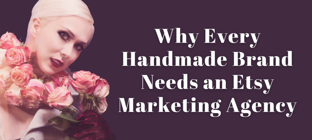 Etsy Marketing Agency