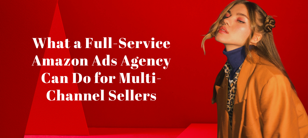 Amazon ads agency