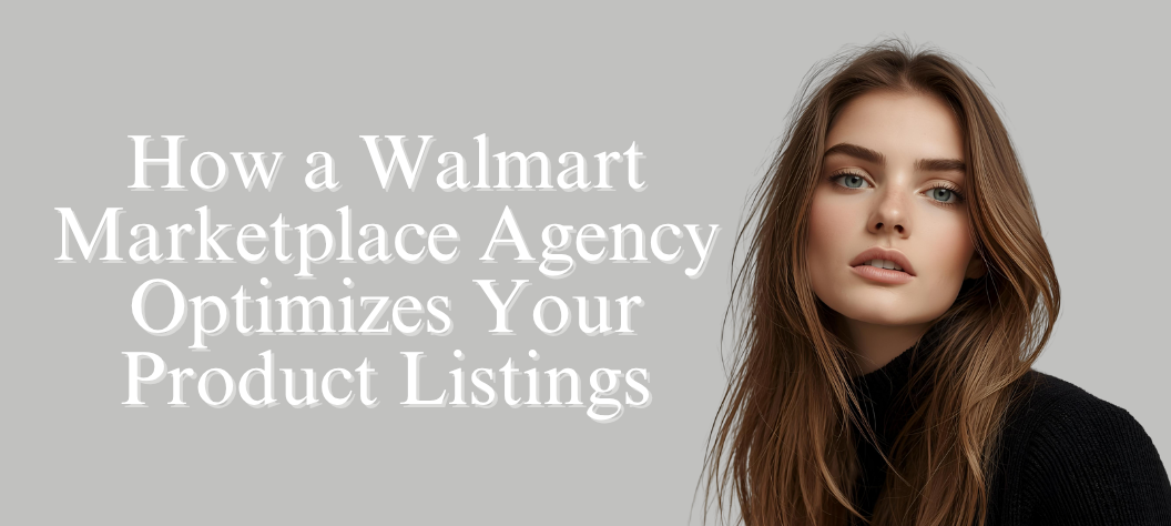  Walmart marketplace agency