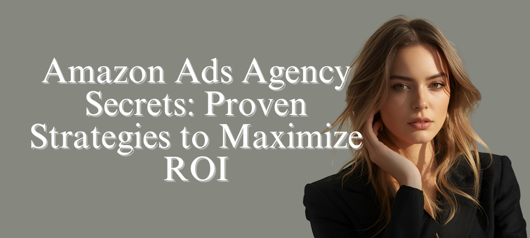 Amazon ads agency