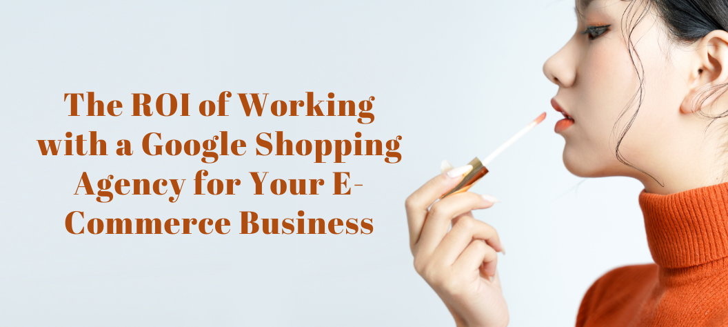 Google Shopping agency