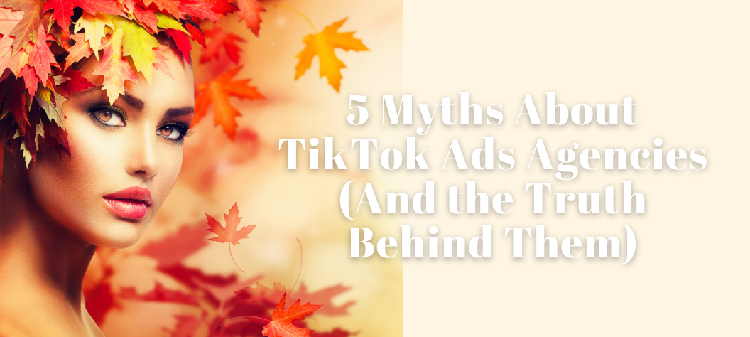 tiktok ads agency