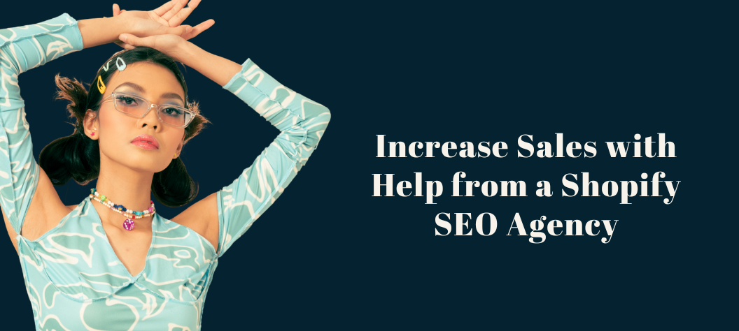 Shopify SEO agency