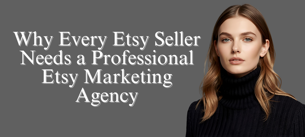 Etsy marketing agency