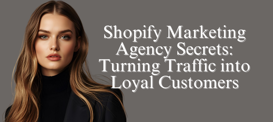 Shopify marketing agency