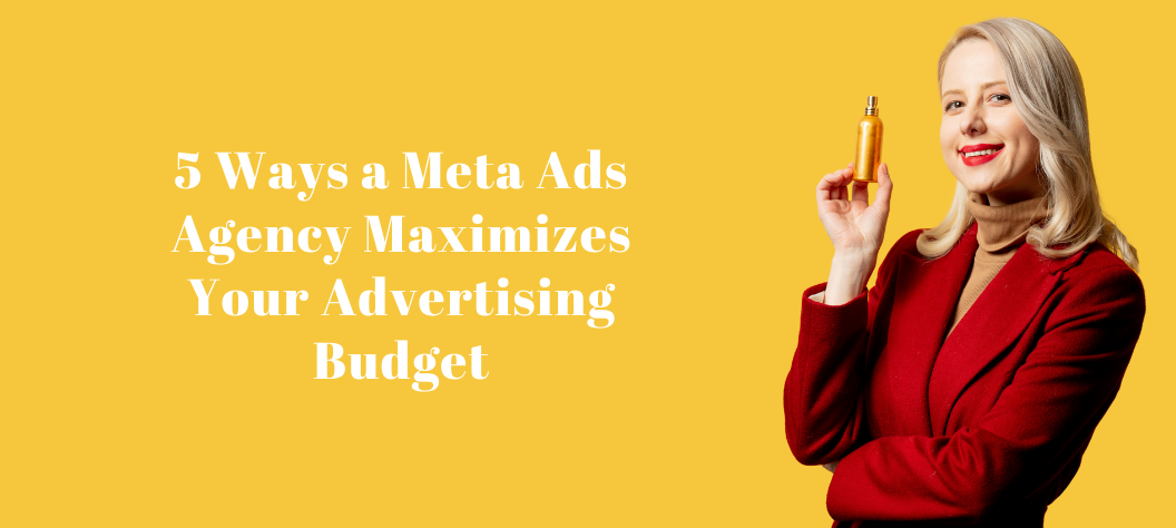 Meta ads agency
