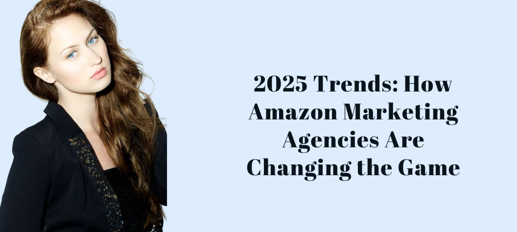 Amazon marketing agency