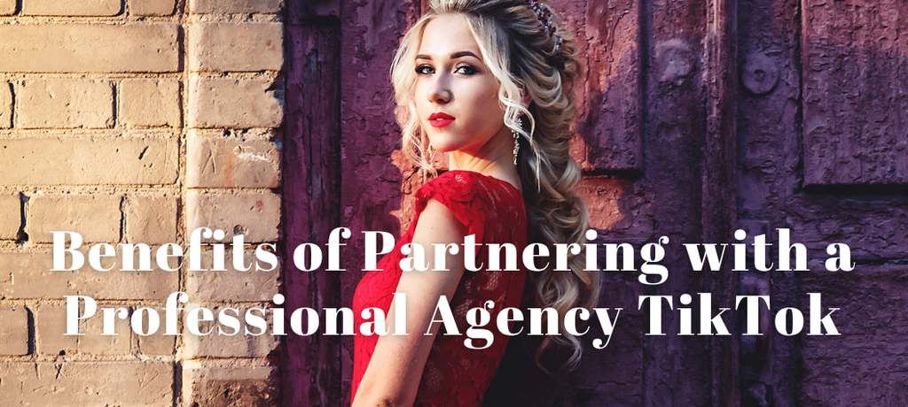 Why Partnering with a Professional Agency TikTok Transforms Your Brand’s Social Success