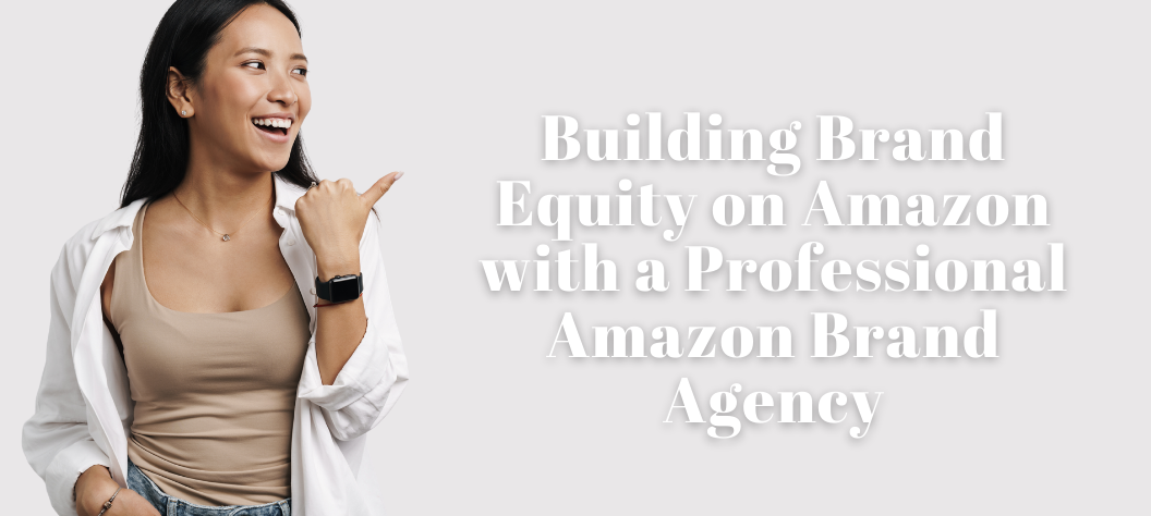 amazon brand agency