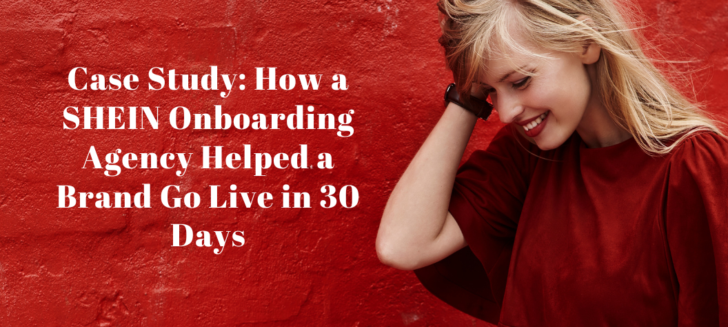 SHEIN onboarding agency
