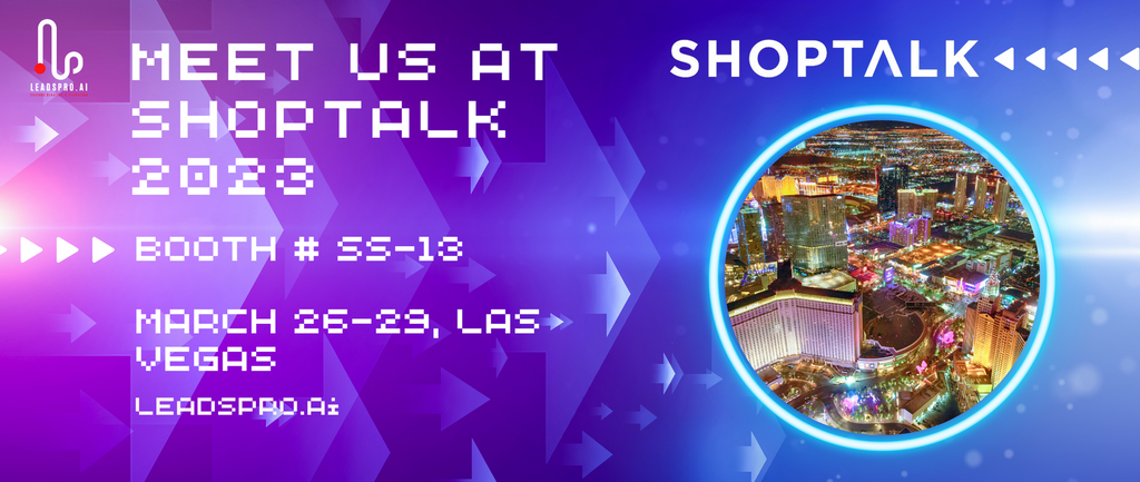 Meet Us March 26-29th in Las Vegas at ShopTalk 2023 to See Latest Digital Marketing Strategies Powered by AI