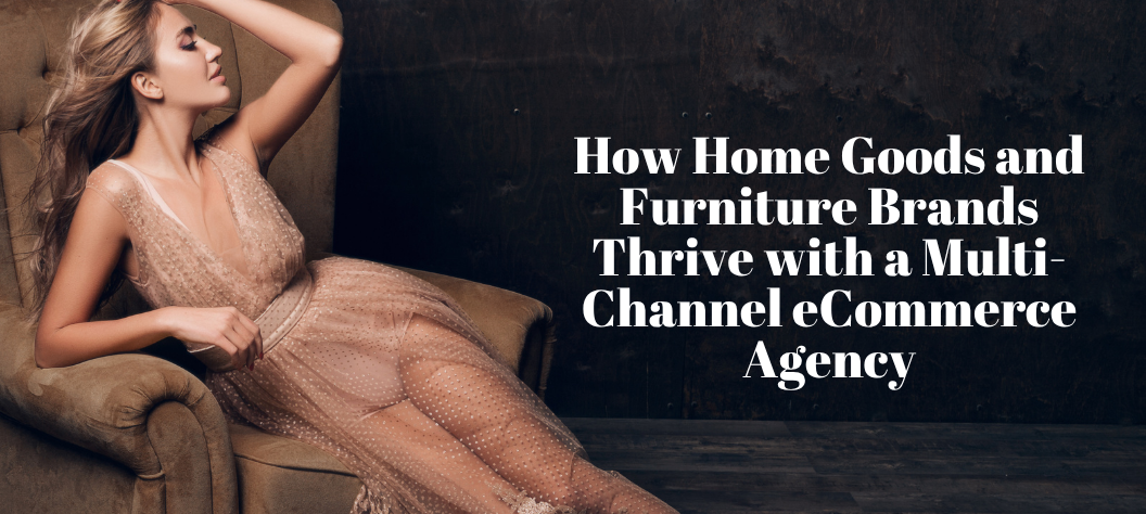 Multi-channel eCommerce agency