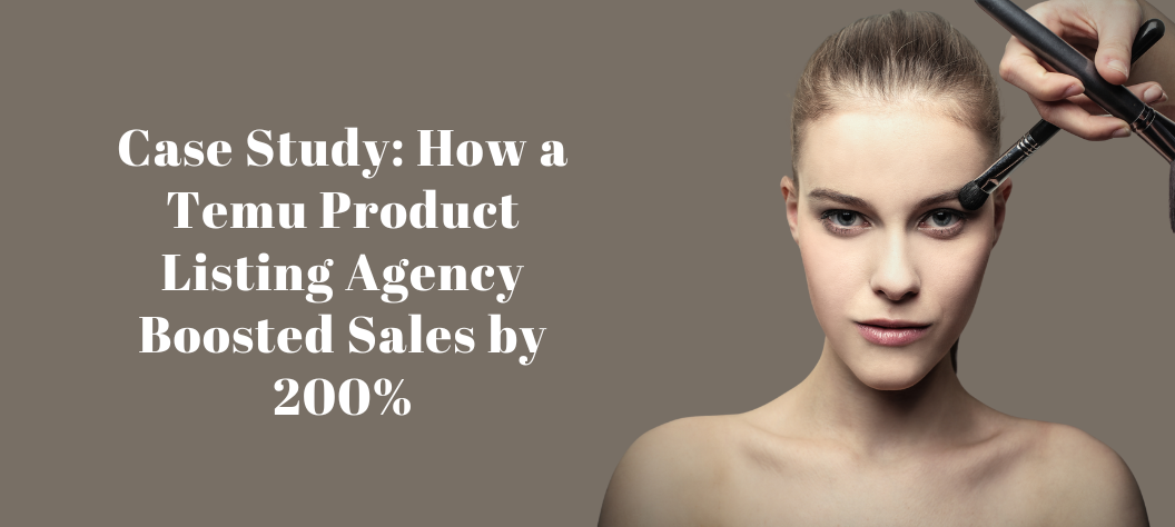 Temu product listing agency