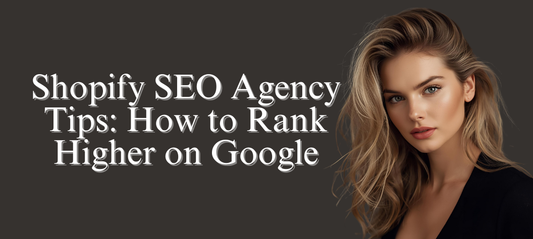 Shopify SEO agency