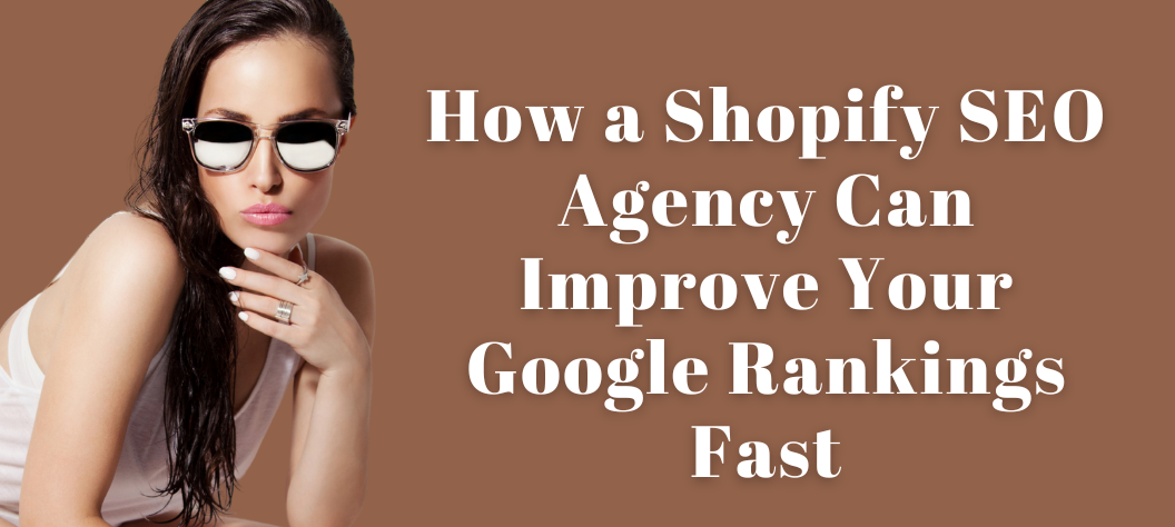 Shopify SEO Agency