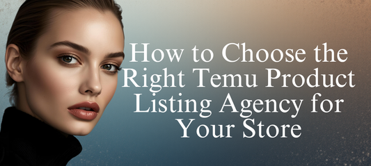 Temu product listing agency