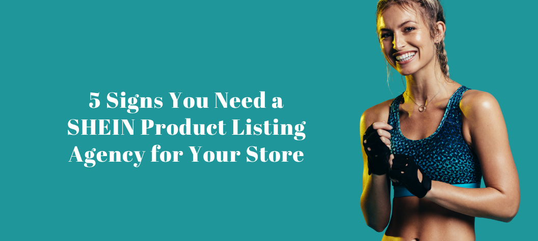 SHEIN product listing agency