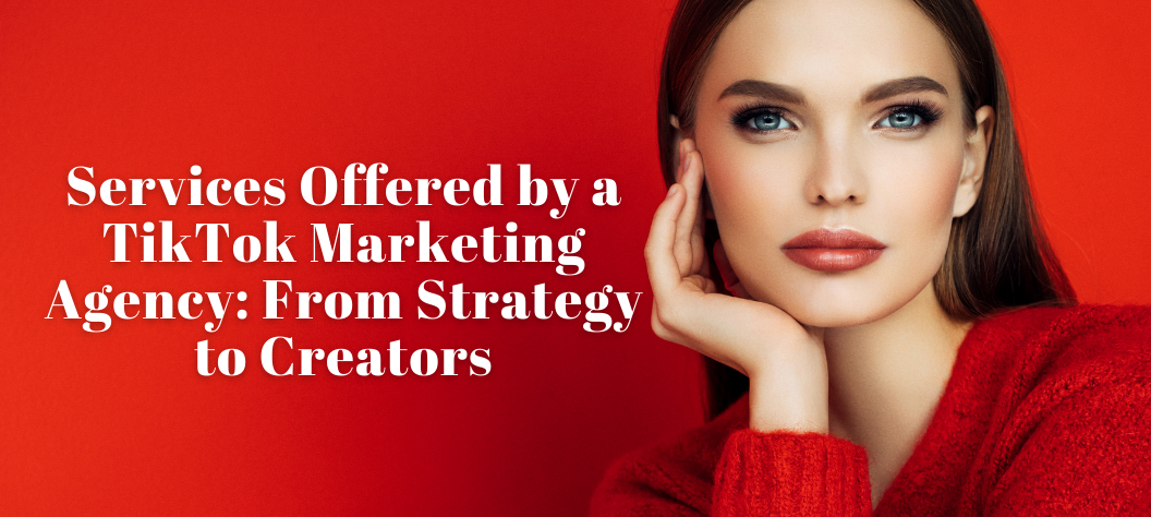 tiktok marketing agency