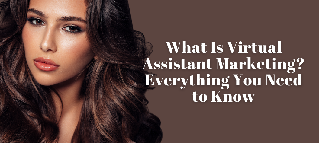 virtual assistant marketing 