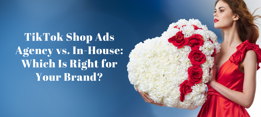 TikTok Shop ads agency