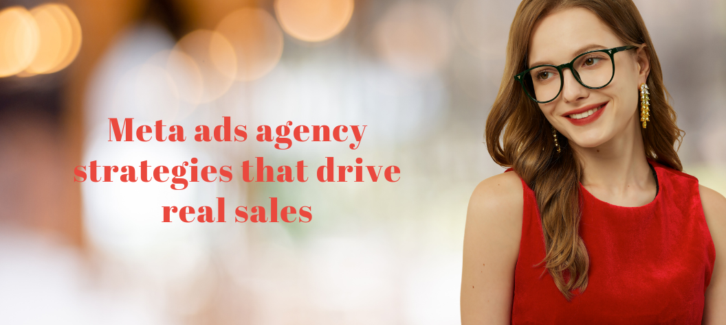 Meta ads agency
