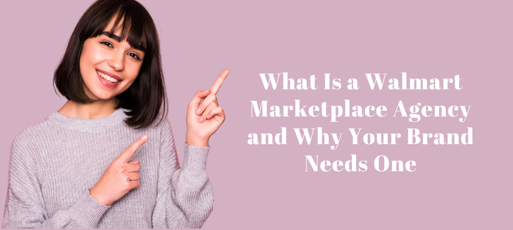 Walmart marketplace agency