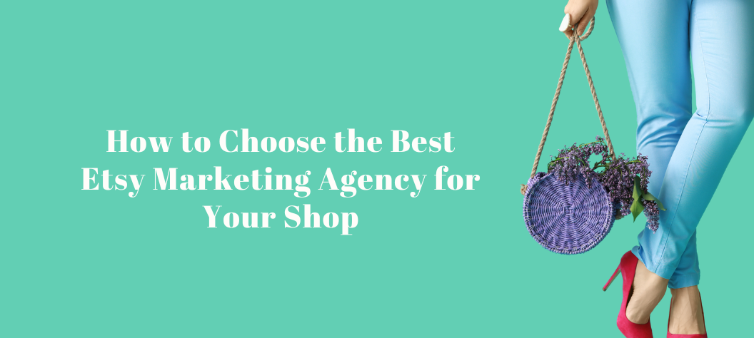 Etsy marketing agency