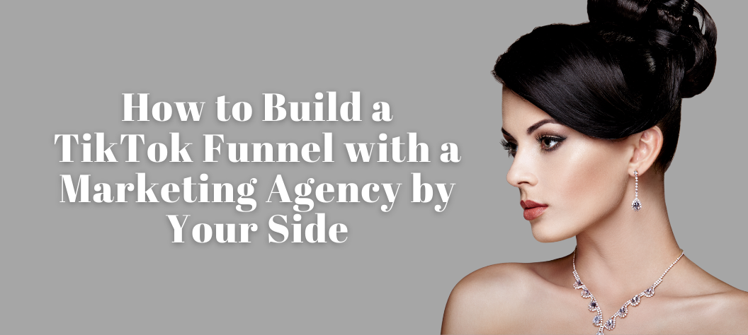 marketing agency tiktok