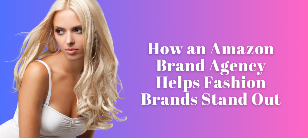 amazon brand agency
