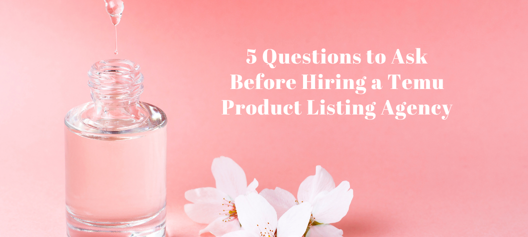 Temu product listing agency