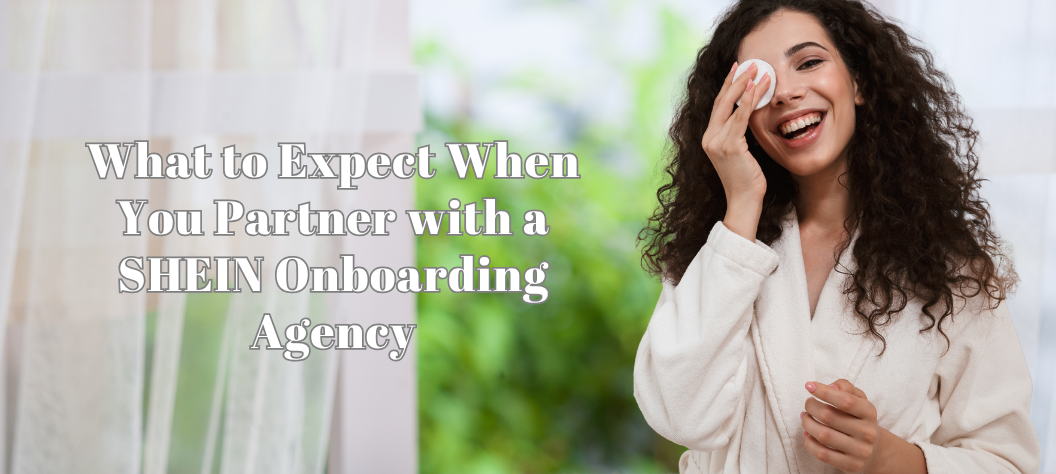 SHEIN onboarding agency