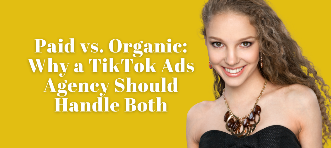 tiktok ads agency