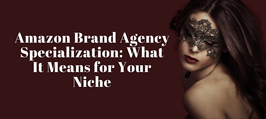 amazon brand agency