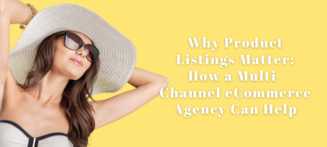 Multi-channel eCommerce agency