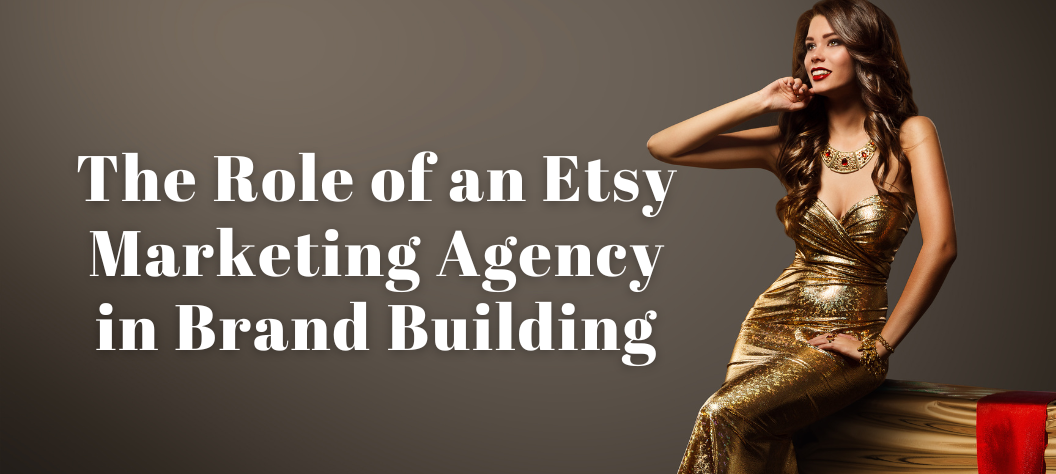 Etsy Marketing Agency