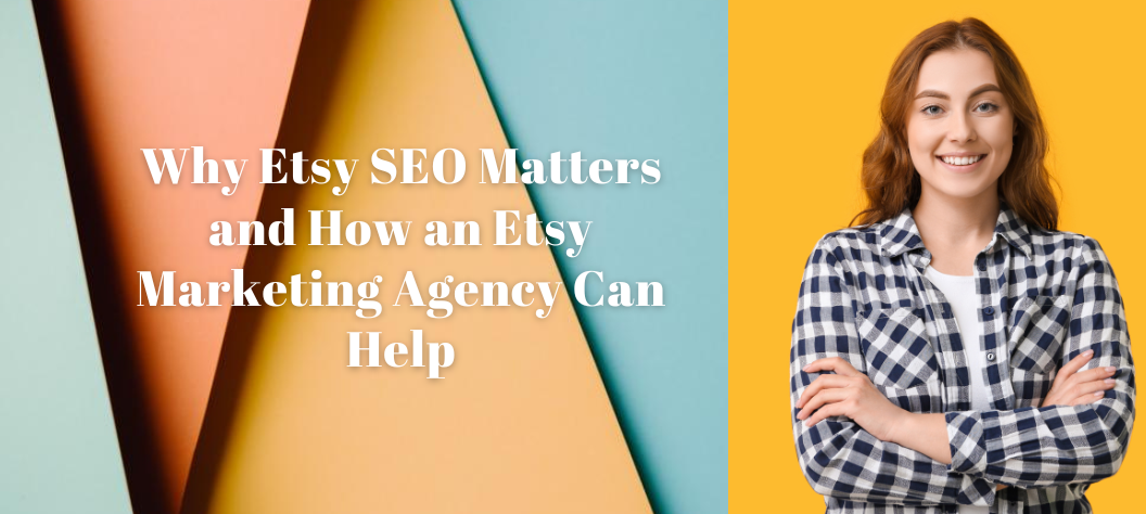 Etsy marketing agency