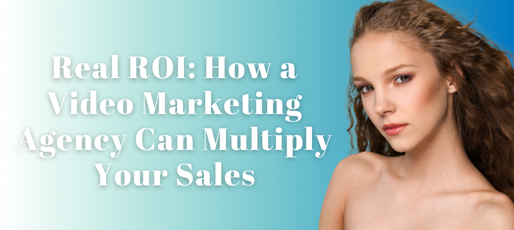 video marketing agency 