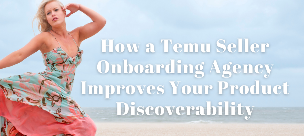 Temu Seller Onboarding Agency