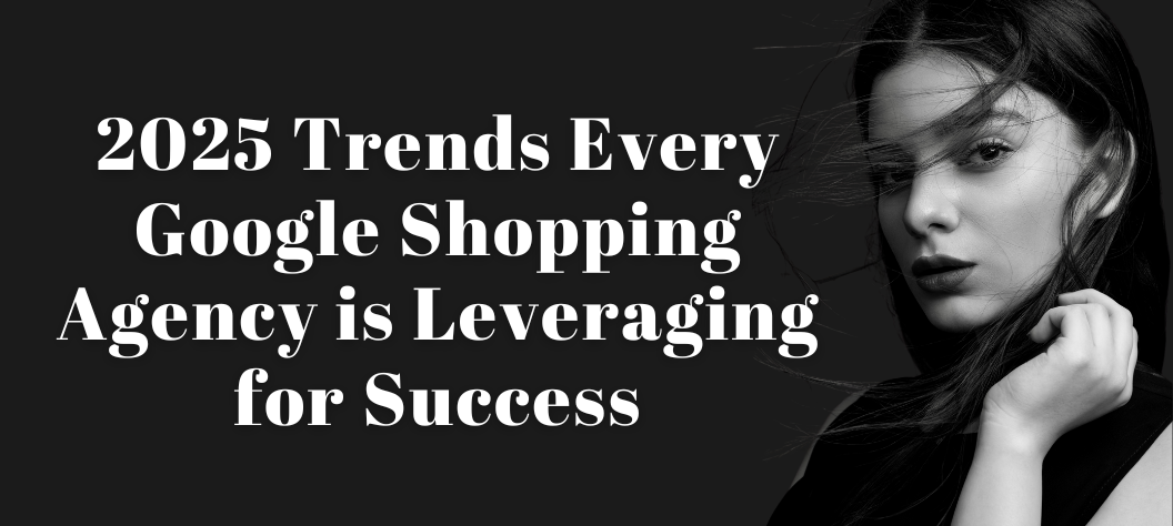 Google Shopping Agency