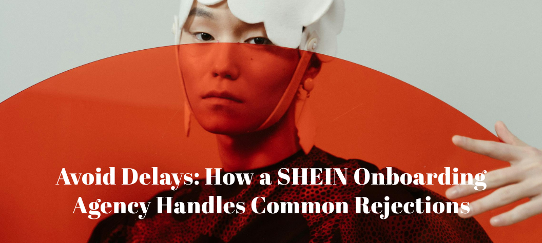 SHEIN onboarding agency