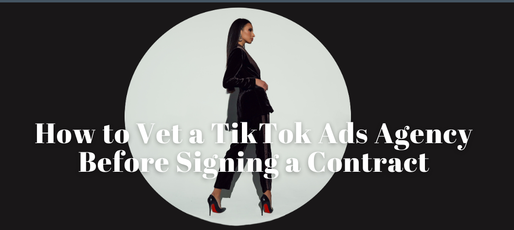 tiktok ads agency