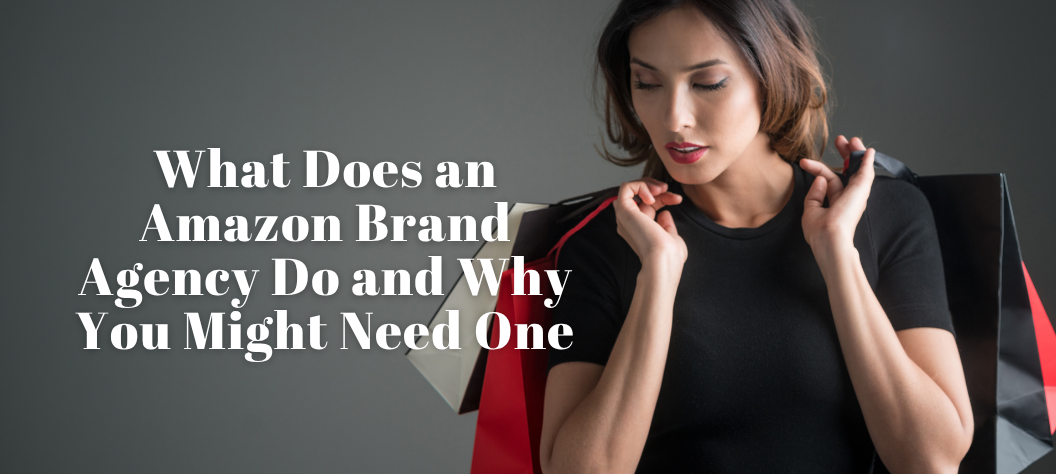 amazon brand agency