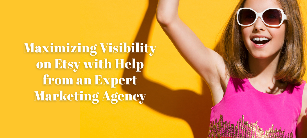 Etsy marketing agency