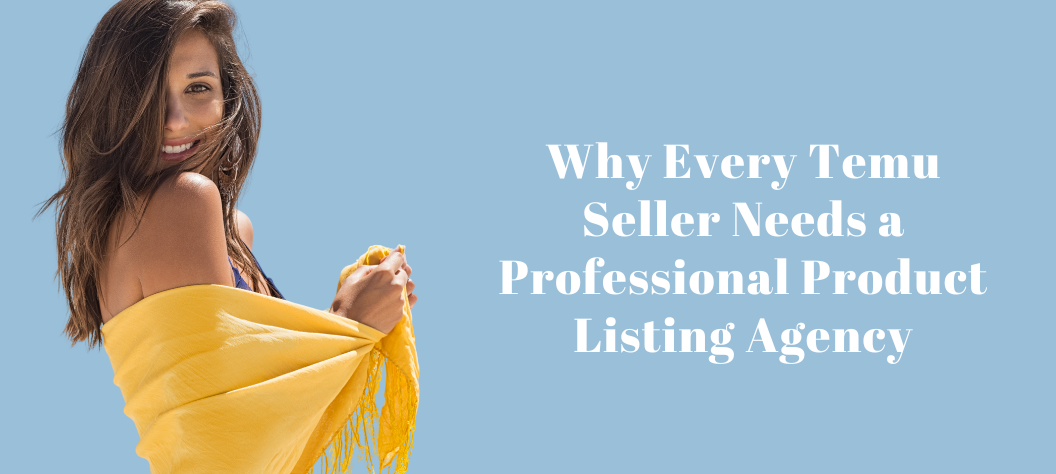 Temu product listing agency