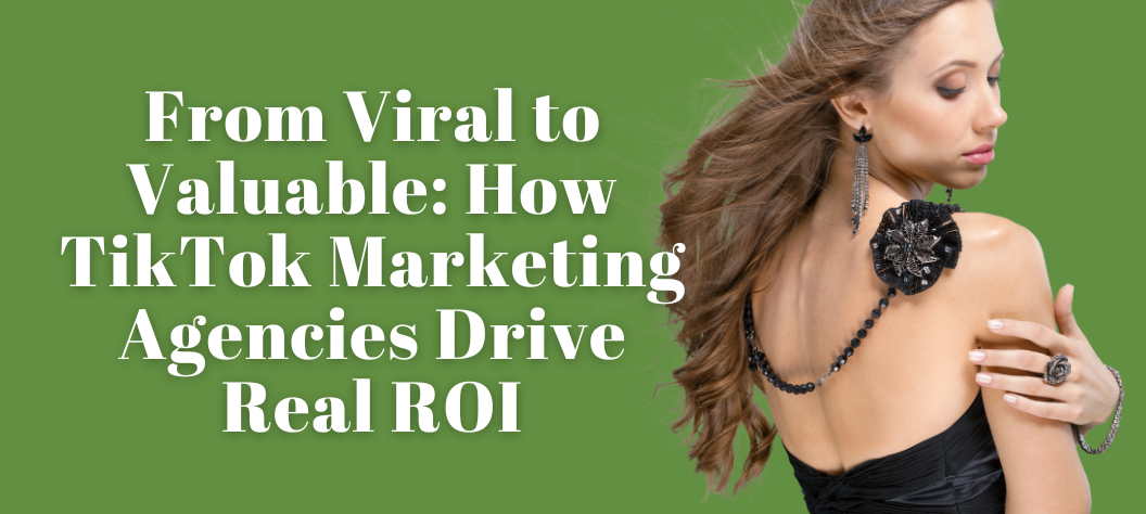 tiktok marketing agency